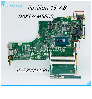 809041-501 809041-001 DAX12AMB6D0 mainboard Za HP Paviljon 15-AB Prenosni računalnik z Matično ploščo Z SR23Y I5-5200U CPU DDR3L